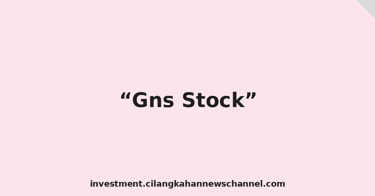Gns Stock