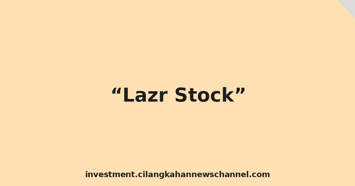 Lazr Stock