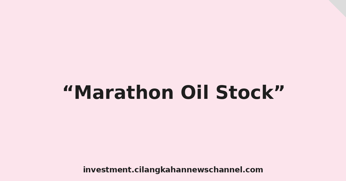 Marathon Oil Stock