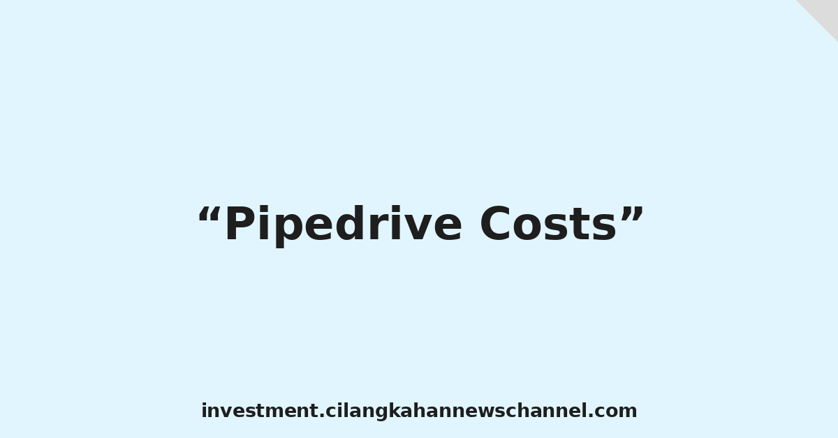 Pipedrive Costs